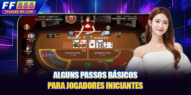 Alguns passos básicos para jogadores iniciantes Alguns passos básicos para jogadores iniciantes